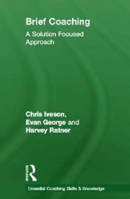 Brief Coaching (English, Chris Iveson | Evan George | Harvey Ratner)