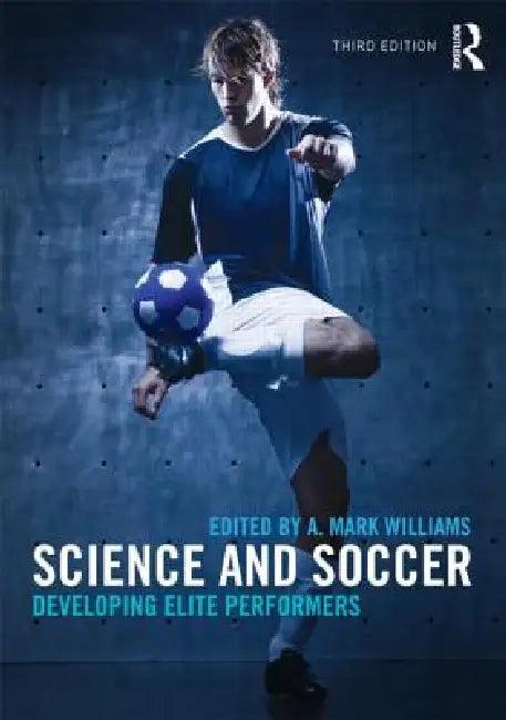 Science and Soccer (English, A. Mark Williams | Paul Ford | Barry Drust)