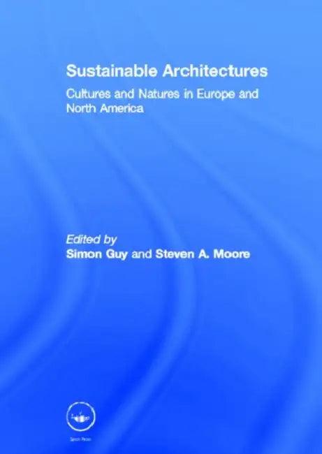 Sustainable Architectures (English, Simon Guy)