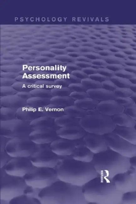 Personality Assessment (Psychology Revivals) (English, Philip E. Vernon)