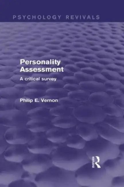 Personality Assessment (Psychology Revivals) (English, Philip E. Vernon)