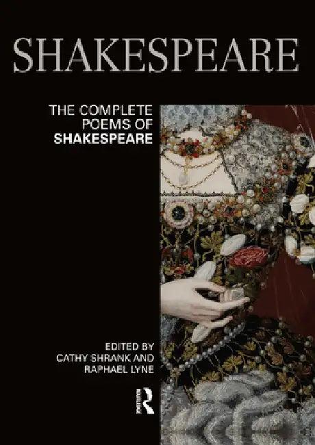 The Complete Poems of Shakespeare (English, Cathy Shrank | Raphael Lyne)