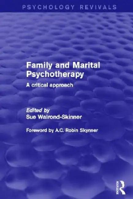 Family and Marital Psychotherapy (English, Sue Walrond-Skinner)