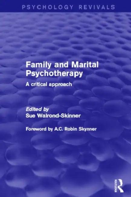 Family and Marital Psychotherapy (English, SueWalrond-Skinner)