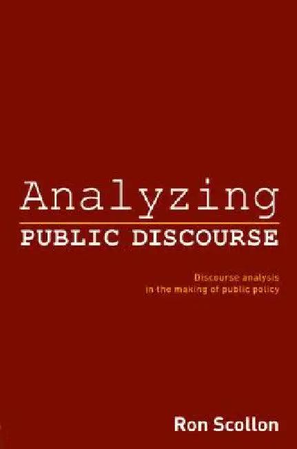 Analyzing Public Discourse (English, Ron Scollon)