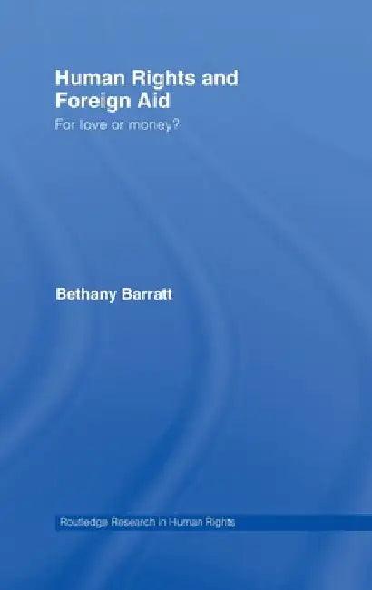 Human Rights and Foreign Aid (English, Bethany Barratt)