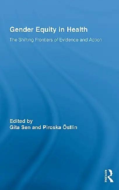 Gender Equity in Health (English, Gita Sen | Piroska Östlin)