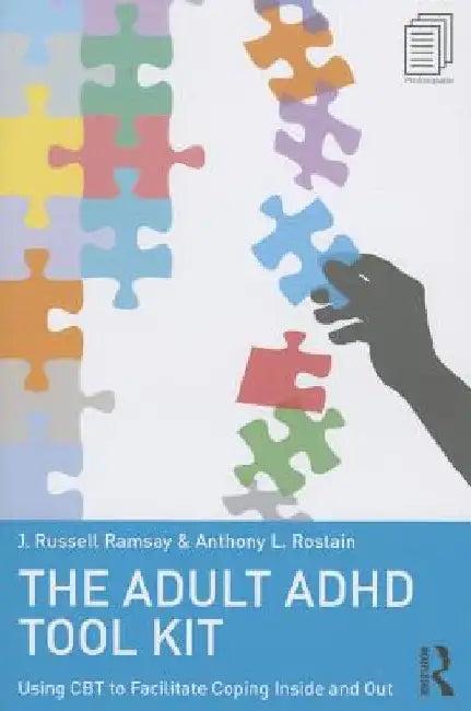 The Adult ADHD Tool Kit (English, J. Russell Ramsay)