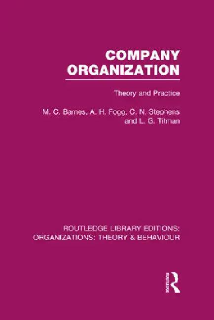 Company Organization (Rle (English, M. Barnes | A. Fogg | C. Stephens)