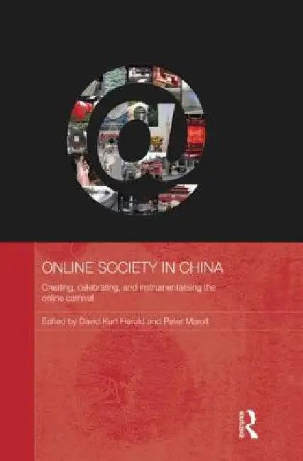 Online Society in China (English, David Kurt Herold | Peter Marolt)