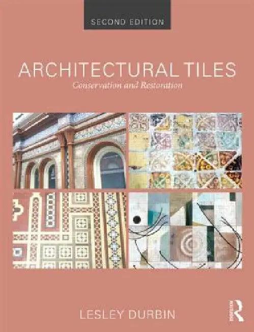 Architectural Tiles (English, Lesley Durbin)