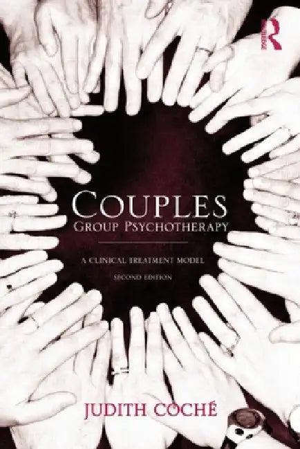 Couples Group Psychotherapy (English, Judith Coché)