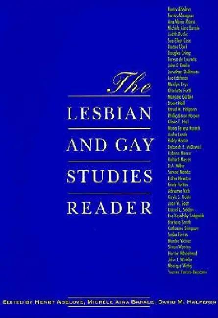 The Lesbian and Gay Studies Reader (English, Henry Abelove | Michele Aina Barale | David M. Halperin)