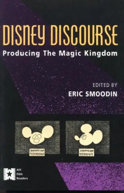 Disney Discourse (English, Eric Smoodin)