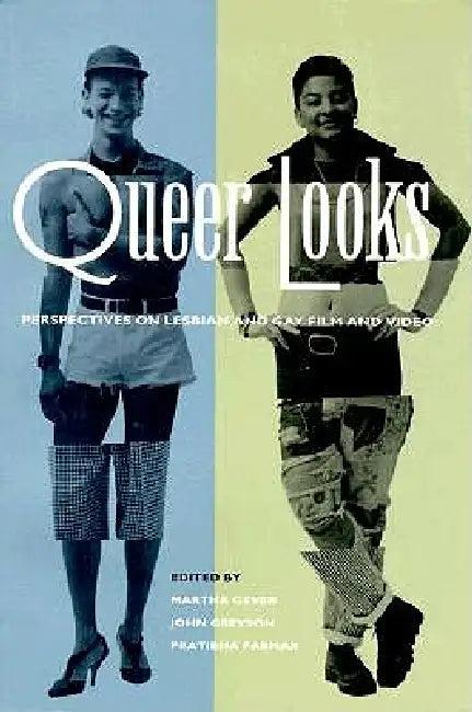 Queer Looks (English, Martha Gever | Pratibha Parmar | John Greyson)