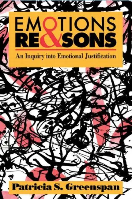 Emotions and Reasons (English, Patricia S. Greenspan)