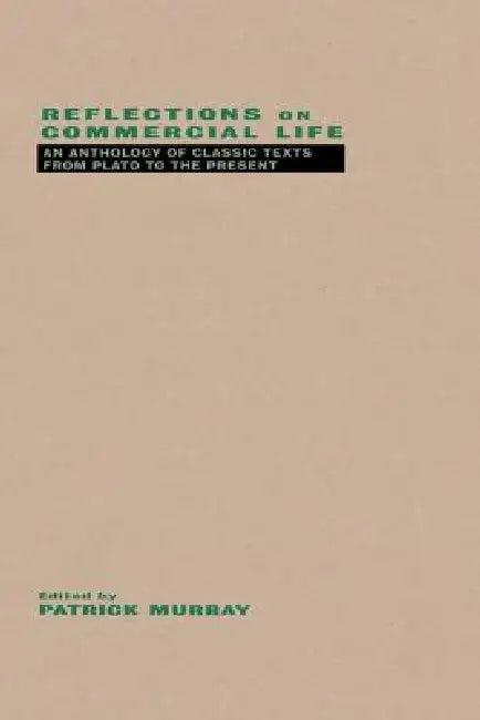 Reflections on Commercial Life (English, Patrick Murray)