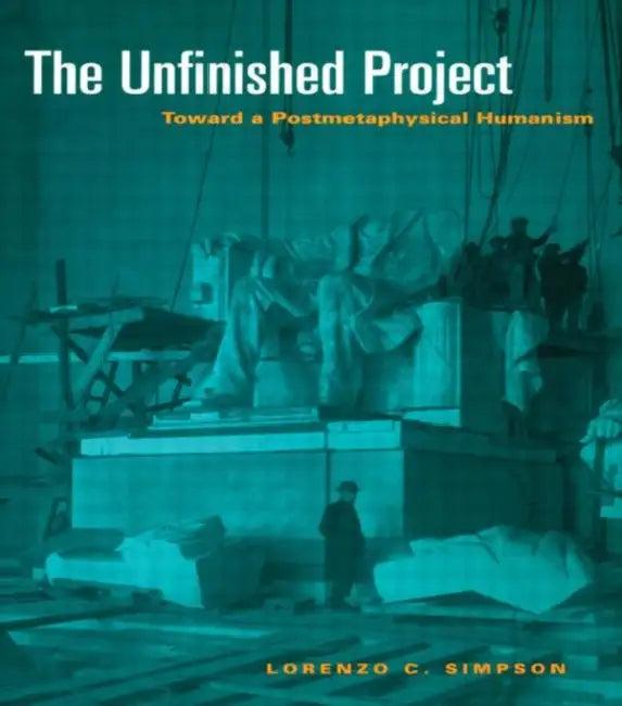 The Unfinished Project (English, Simpson Lorenzo C.)