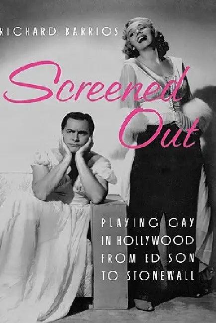 Screened Out (English, Richard Barrios)