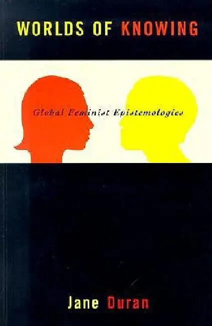 Worlds of Knowing (English, Duran Jane)