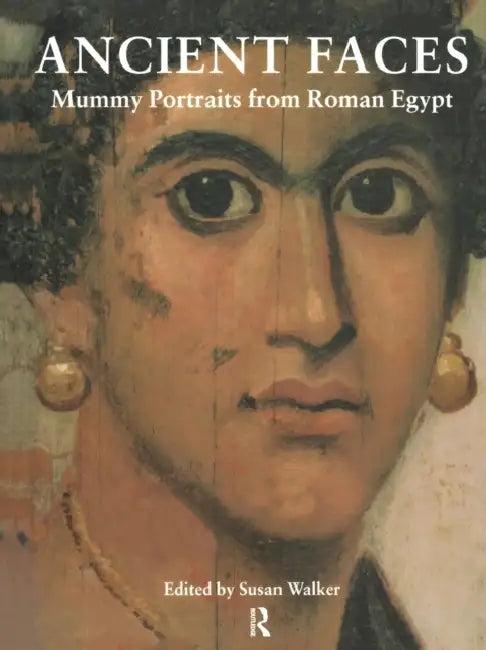 Ancient Faces (English, Susan Walker)