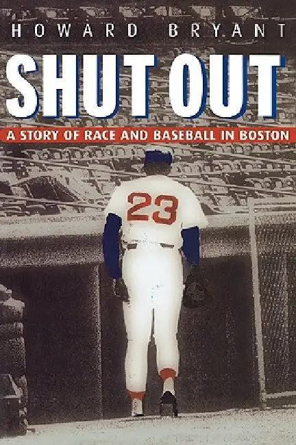 Shut Out (English, Howard Bryant)