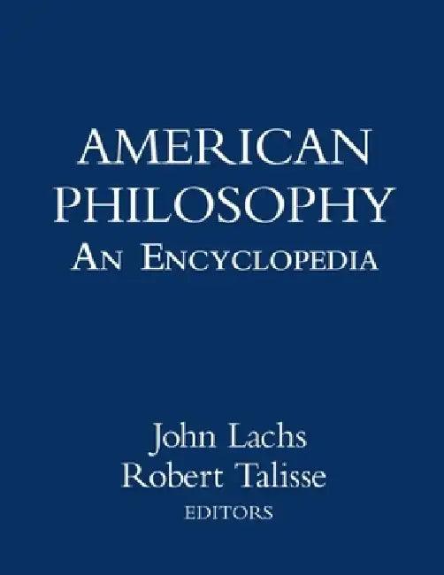 American Philosophy (English, John Lachs | Robert B. Talisse)
