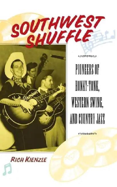 Southwest Shuffle (English, Rich Kienzle)
