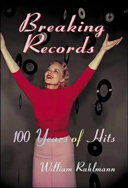 Breaking Records (English, William Ruhlmann)