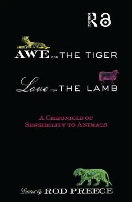 Awe for the Tiger, Love for the Lamb (English, Rod Preece)