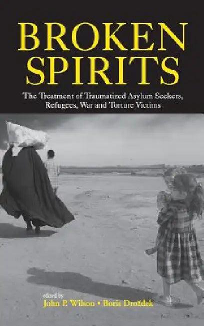 Broken Spirits (English, John P. Wilson | Boris Drozdek)