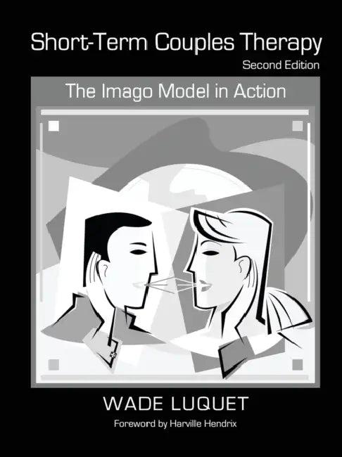 Short-Term Couples Therapy (English, Wade Luquet)