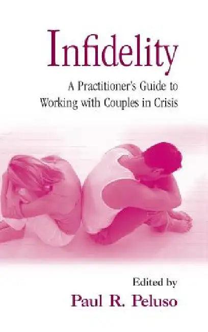 Infidelity (English, Paul R. Peluso)