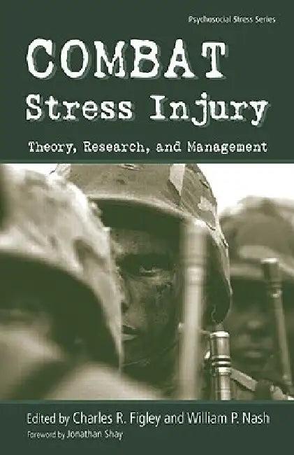 Combat Stress Injury (English, William Nash)