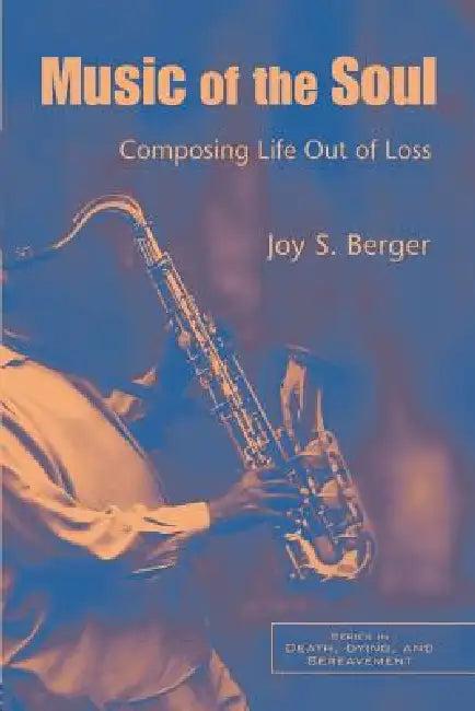 Music of the Soul (English, Joy S. Berger)