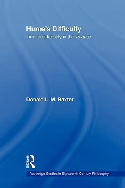 Hume's Difficulty (English, Donald L. M. Baxter)