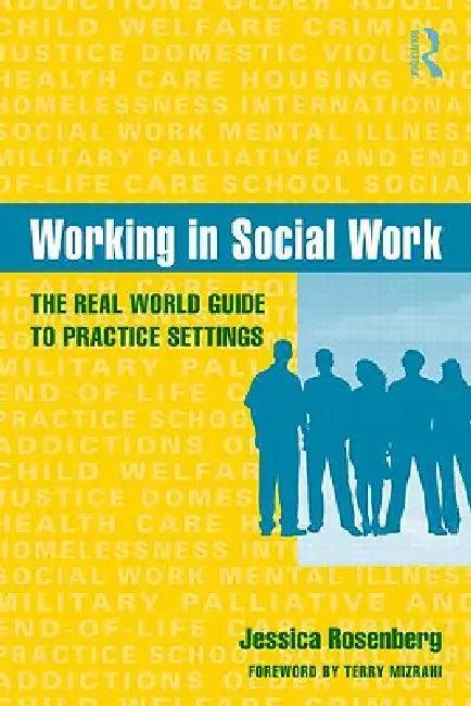 Working in Social Work (English, Rosenberg Jessica)