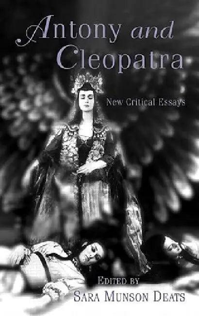 Antony and Cleopatra (English, Sara M. Deats)