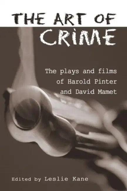 The Art of Crime (English, Leslie Kane)
