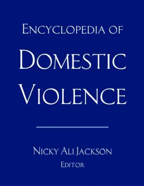 Encyclopedia of Domestic Violence (English, Nicky Ali Jackson)