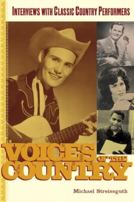 Voices of the Country (English, Streissguth Michael)