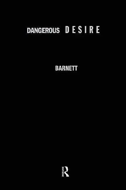 Dangerous Desire (English, Barnett Pamela)