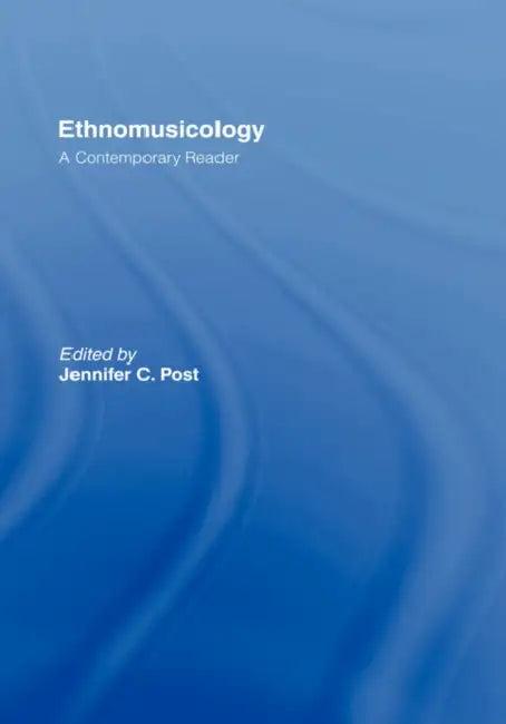 Ethnomusicology (English, Jennifer C. Post)