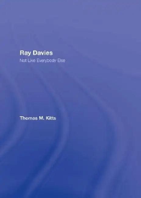 Ray Davies (English, Thomas M. Kitts)