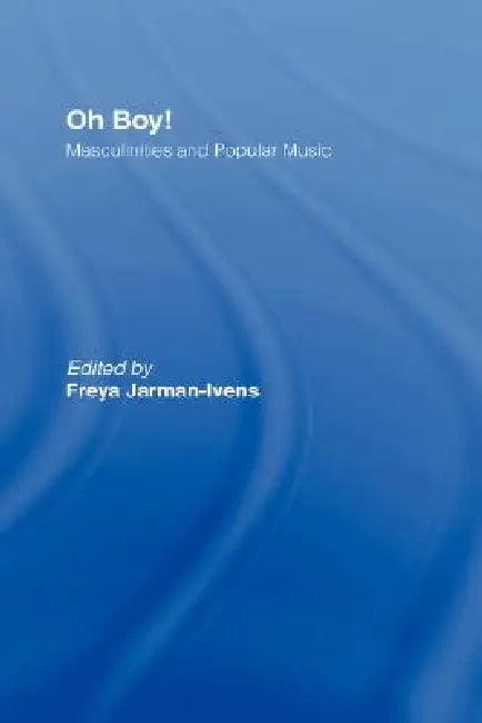 Oh Boy! (English, Freya Jarman-Ivens)