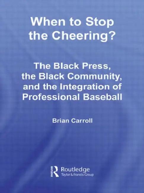 When to Stop the Cheering? (English, Brian Carroll)