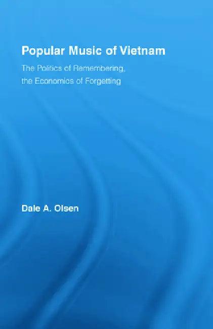 Popular Music of Vietnam (English, Dale A. Olsen)