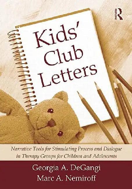 Kids' Club Letters (English, Georgia A. Degangi | Marc a. Nemiroff)