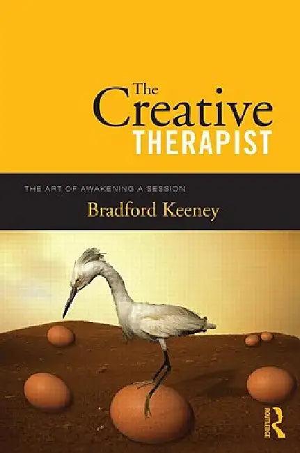 The Creative Therapist (English, Bradford Keeney)