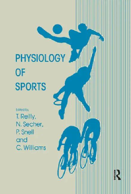 Physiology of Sports (English, Thomas Reilly | N. Secher | P. Snell)